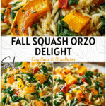 Acorn and Butternut Squash Orzo with Spinach 4 Plate of orzo pasta mixed with roasted acorn squash slices, cubes of butternut squash, and spinach 2