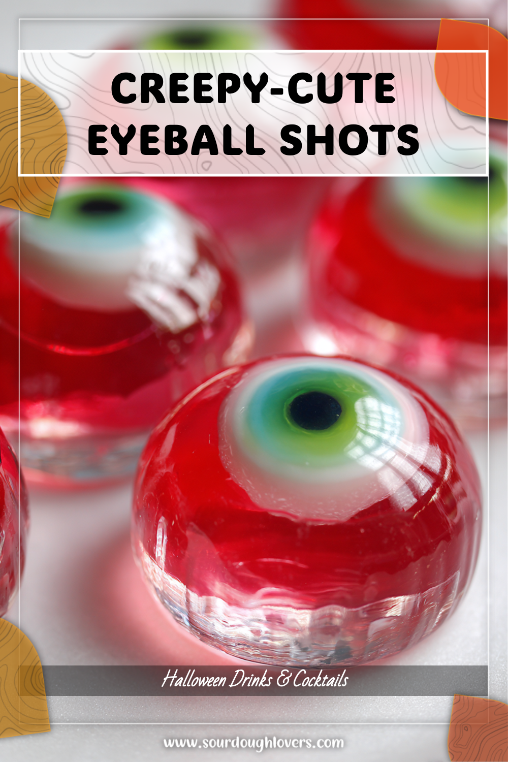 Creepy-Cute Halloween Jell-o Shots Eyeball Recipe 3 Creepy-Cute Halloween Jell-o Shots Eyeball Recipe
