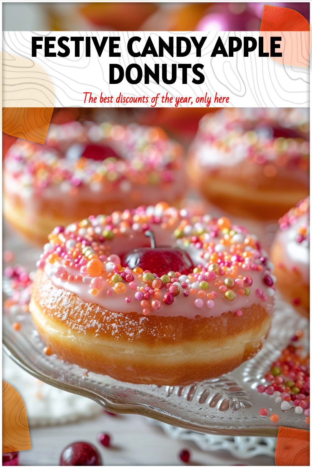 Festive Donuts Topped with Candy Apple Slices 3 Festive Donuts Topped with Candy Apple Slices