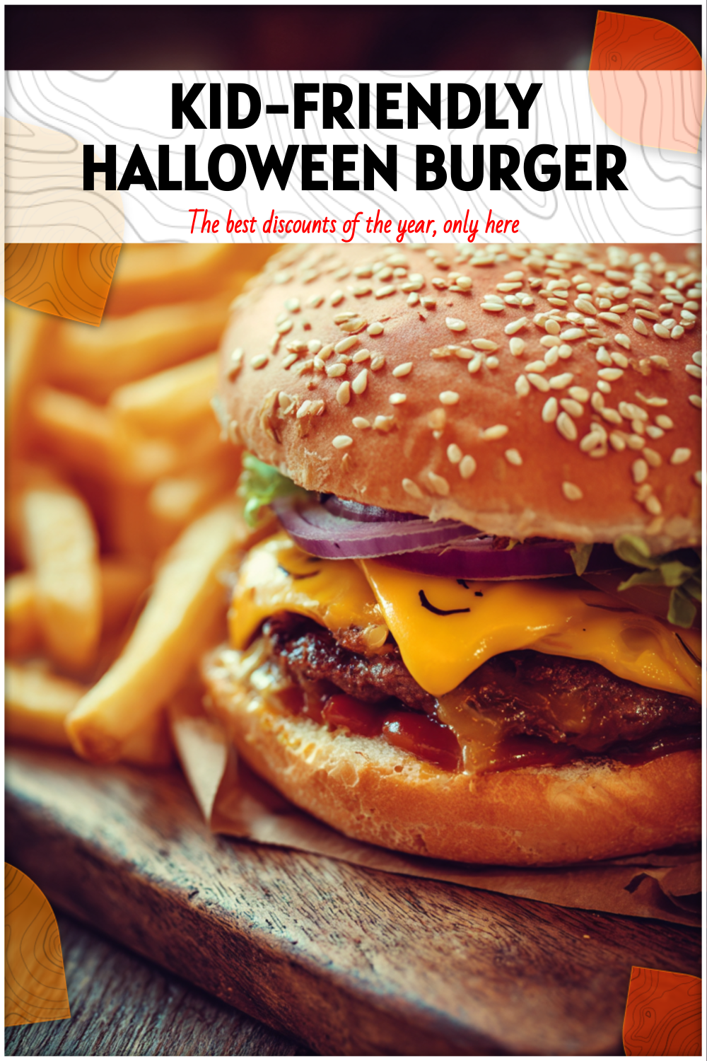 Fun Halloween Burger and Fries for Kids 3 Fun Halloween Burger and Fries for Kids