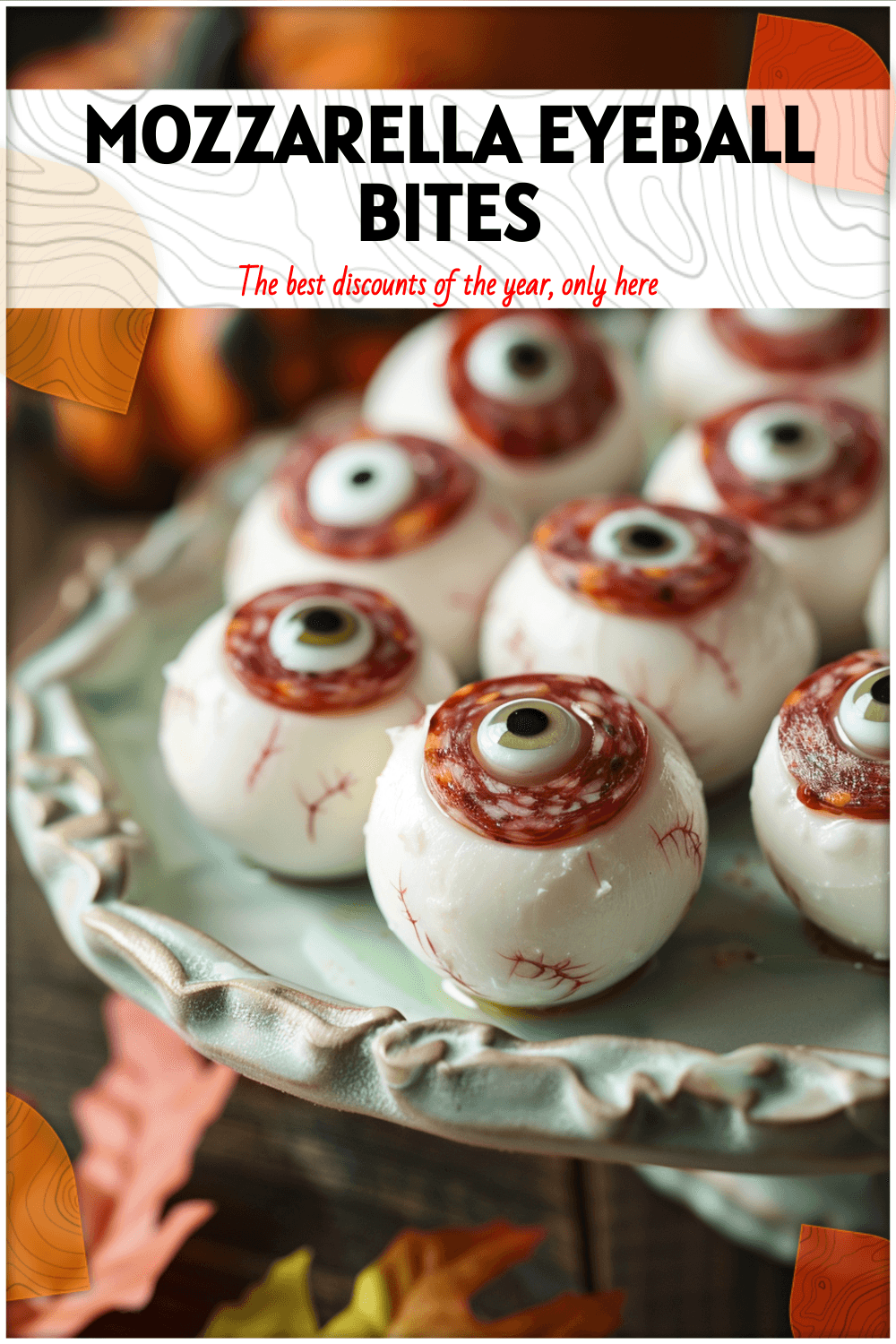 Mozzarella Eyeball Bites Wrapped in Salami 3 Mozzarella Eyeball Bites Wrapped in Salami