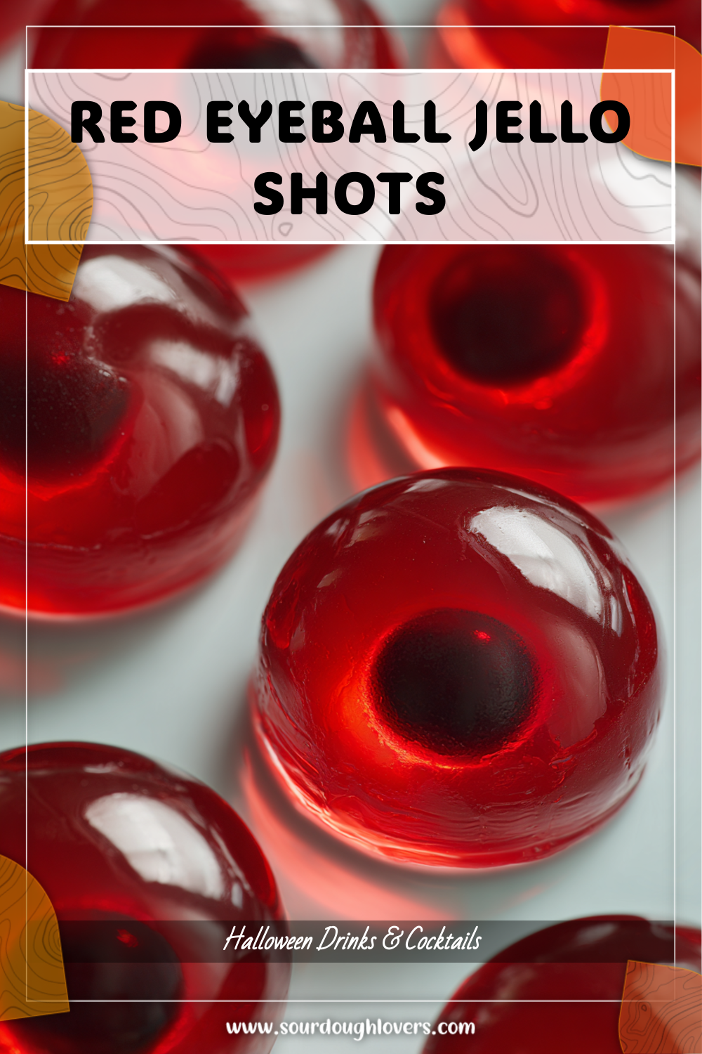 Red Jello Shot Recipe Halloween Eyeball Style 1 Red Jello Shot Recipe Halloween Eyeball Style