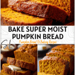 Super Moist Pumpkin Bread Recipe with Butter 4 Golden loaf of super moist pumpkin bread made with butter, sliced on a wooden board. 2