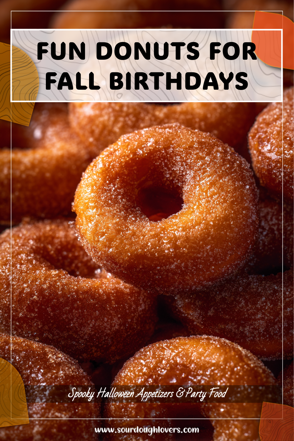 Sweet Donut Snacks for Fall Birthdays 3 Sweet Donut Snacks for Fall Birthdays