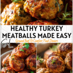 Best Turkey Meatballs Without Breadcrumbs | Quick & Low-Fat Dinner Idea 4 Plate of Low-fat Meatballs made with ground turkey and herbs, ideal for Quick Easy Turkey Meatballs or protein meal prep. 2