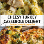 Cheesy Leftover Turkey & Broccoli Bake for Cozy Nights 4 Golden Cheesy Turkey casserole with broccoli and melted cheese in a baking dish 2