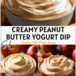 Healthy Peanut Butter Yogurt Dip for Apples | Easy Snack Idea 4 Bowl of creamy peanut butter yogurt dip served with sliced apples as a Healthy Snack Combination.