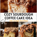 Homemade Sourdough Coffee Cake | Cozy Fall Discard Recipe 4 Golden homemade sourdough coffee cake topped with cinnamon crumble shown on a rustic wooden table.
