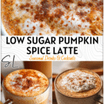 How to Make a Healthy Pumpkin Spice Latte (Low Sugar, Low Fat) 4 A mug of Healthy Homemade Pumpkin Spice Latte topped with cinnamon and creamy low sugar foam. 2