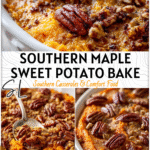 Southern Maple Sweet Potato Casserole for Thanksgiving 4 Golden Southern Maple Sweet Potato Casserole topped with toasted pecans for Thanksgiving dinner 2