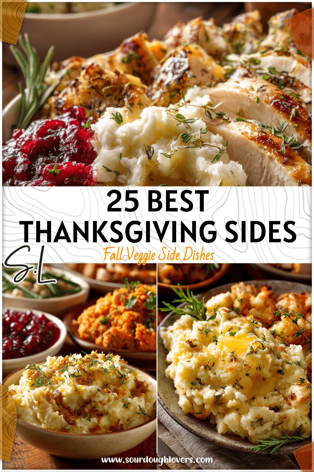 Top 25 Thanksgiving Side Dishes Everyone Will Love 3 Top 25 Thanksgiving Side Dishes Everyone Will Love