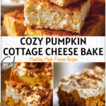 Viral Pumpkin Cottage Cheese Bake | Cozy Fall Dessert Recipe 4 Golden baked pumpkin cottage cheese dessert topped with cinnamon and served on a rustic plate. 2