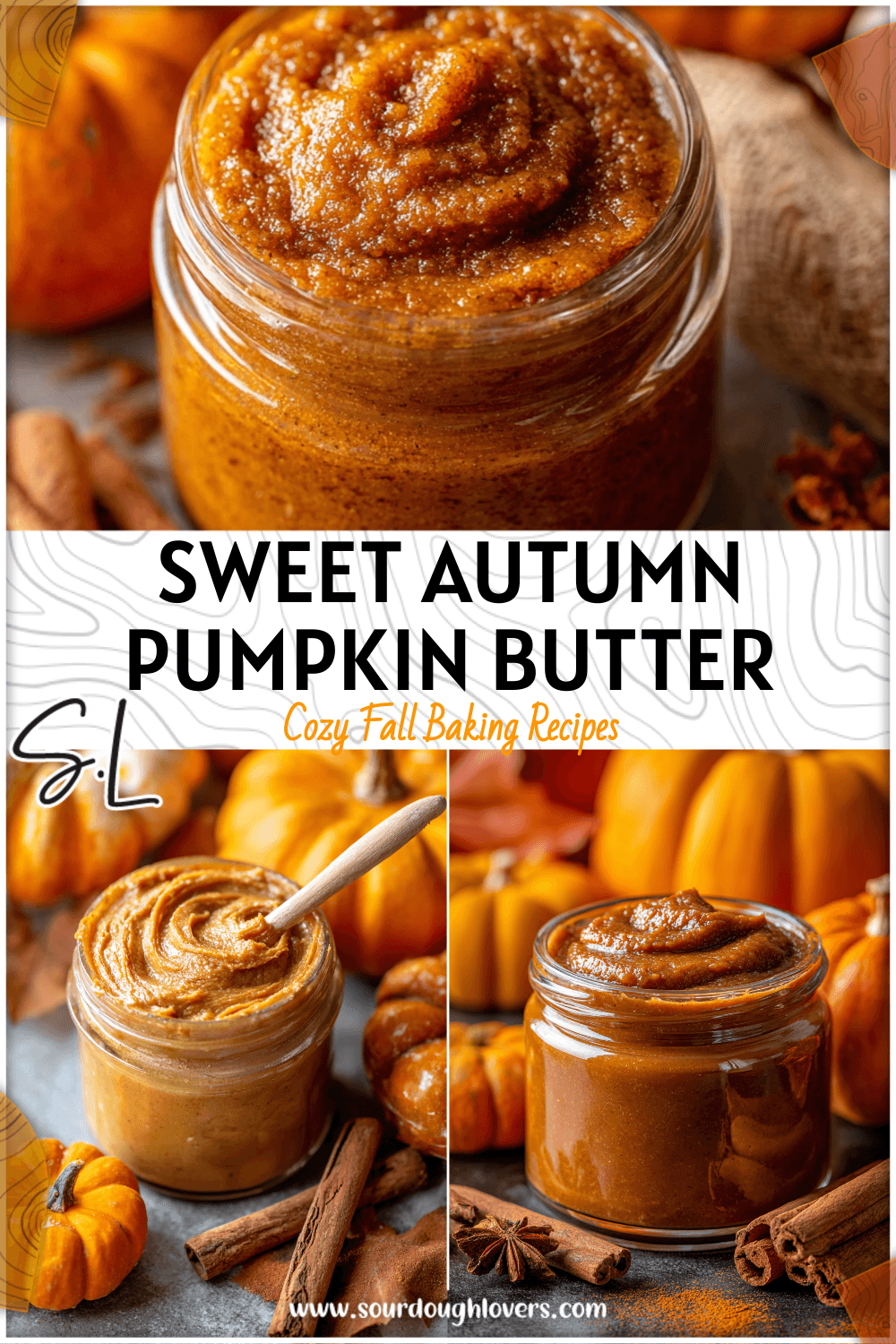 Rustic jar of homemade pumpkin spice honey butter surrounded by pumpkins and cinnamon sticks.