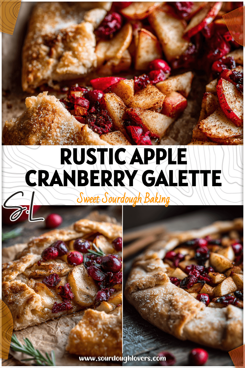 Golden sourdough apple cranberry galette with cinnamon apples on flaky pastry crust.