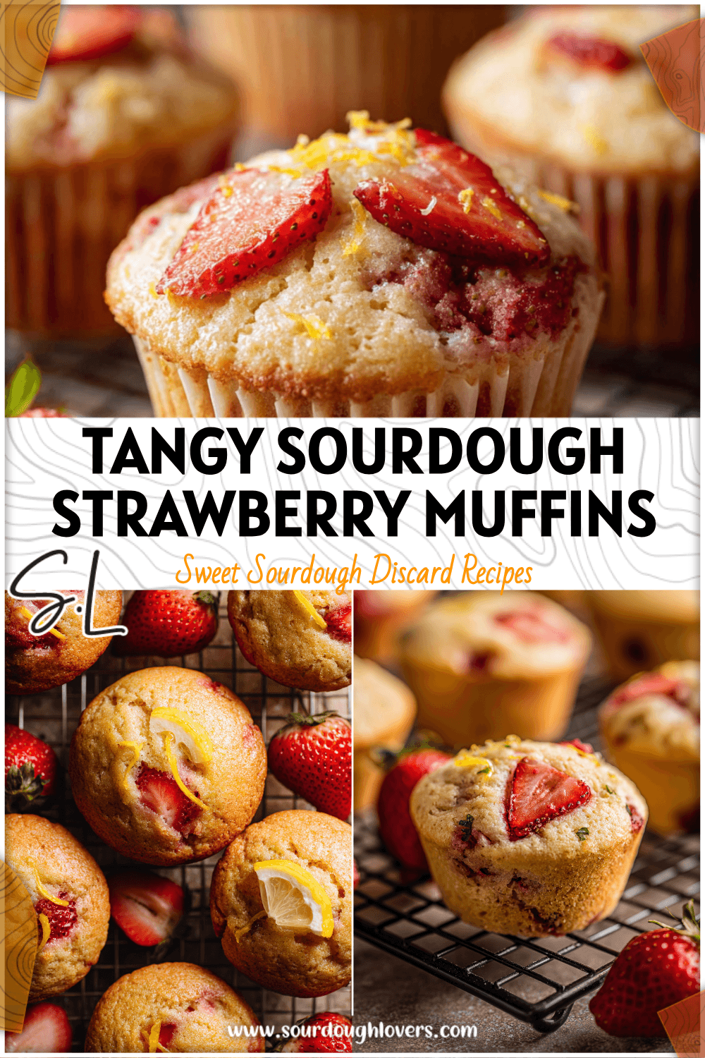 Sourdough Strawberry Lemonade Muffins with Fresh Summer Flavor