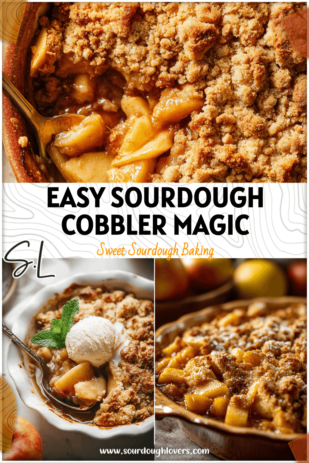 Warm Sourdough Apple Cobbler With Fresh Apples baked in a rustic dish topped with golden crumble. 2026