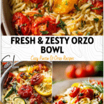 Lemon Parmesan Orzo With Roasted Tomatoes and Veggies 5 Bowl of Lemon Parmesan Orzo With Roasted Tomatoes, colorful veggies, and fresh herbs. 2026