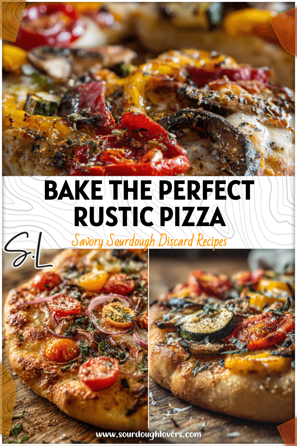 Close-up of a golden Sourdough Pizza Crust topped with colorful garden veggies in a Rustic Homemade Pizza Style. 2026