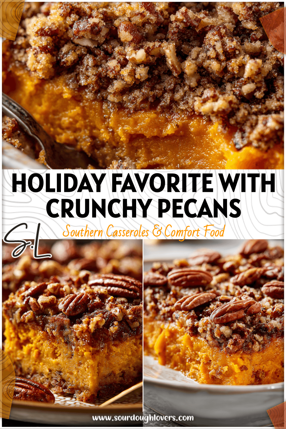 Golden brown Pecan Crust Sweet Potato Casserole topped with crunchy pecans and warm strussel layers. 26