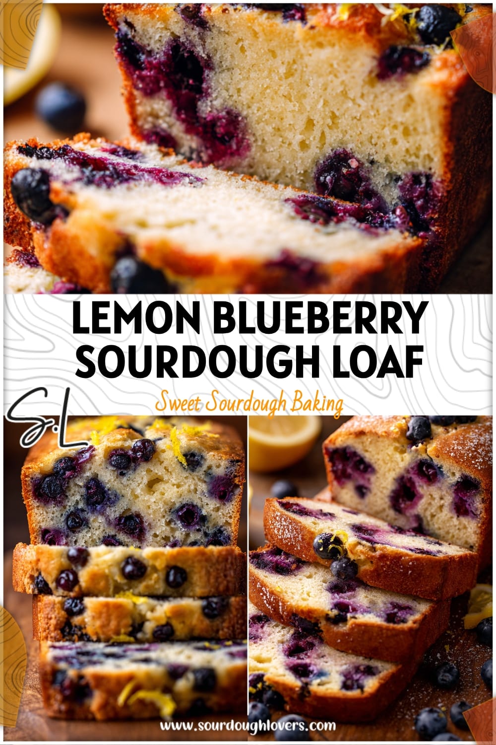 Sourdough Lemon Blueberry Loaf: Easy Summer Sourdough Recipe