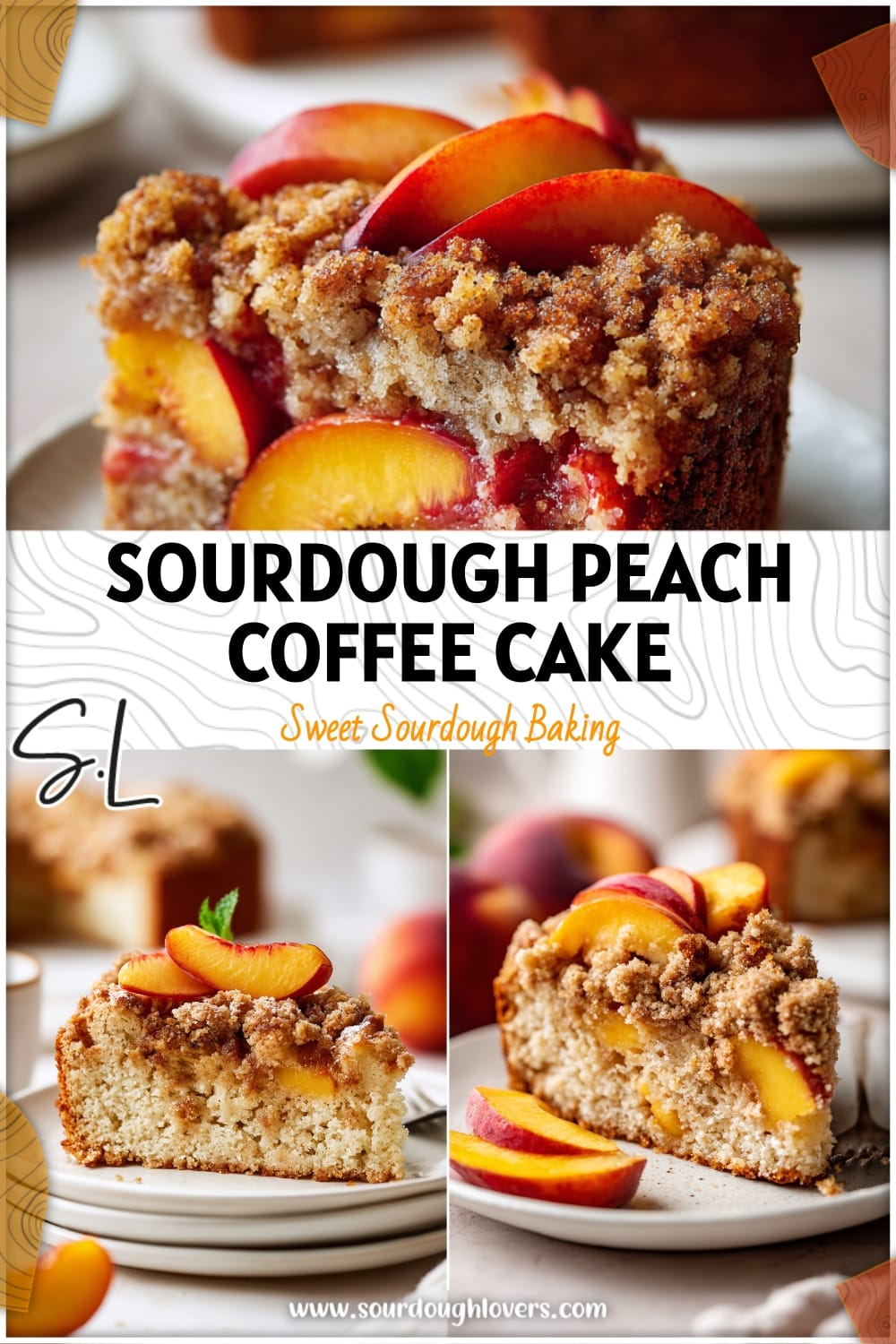 Sourdough Peach Coffee Cake Recipe