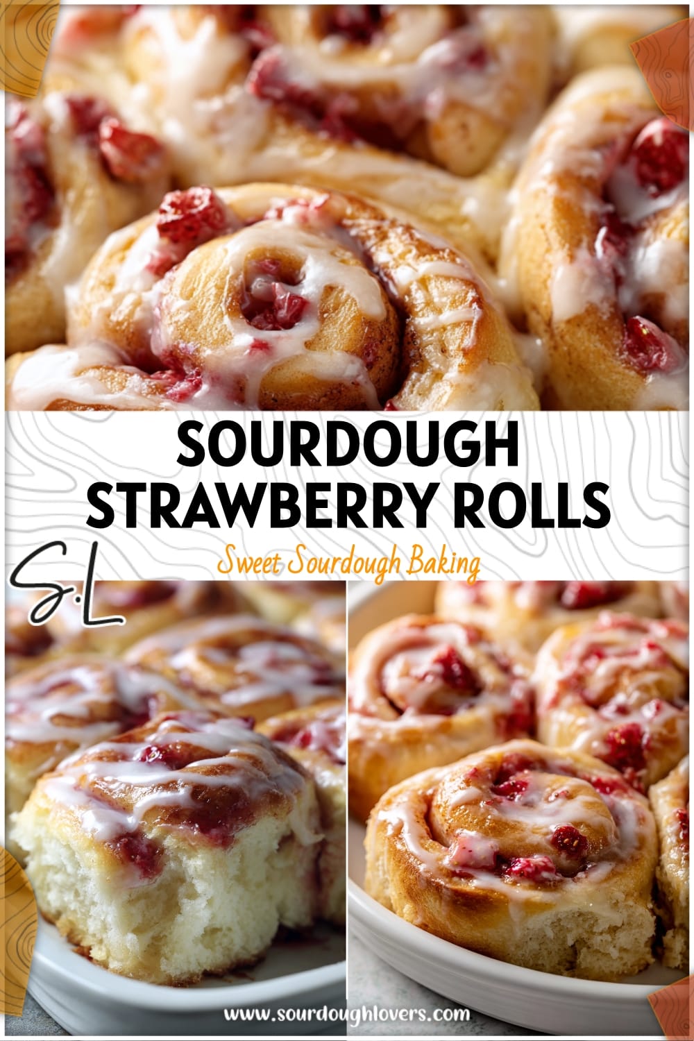 Sourdough Strawberry Sweet Rolls Recipe