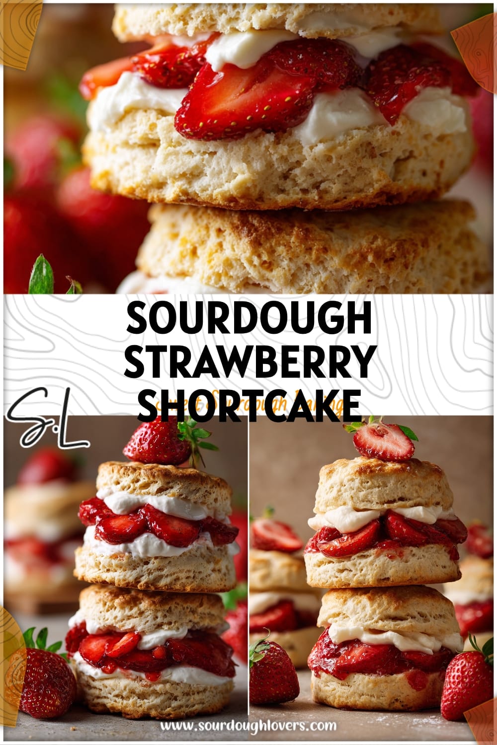 Sourdough Strawberry Shortcake Biscuits with Fresh Strawberries