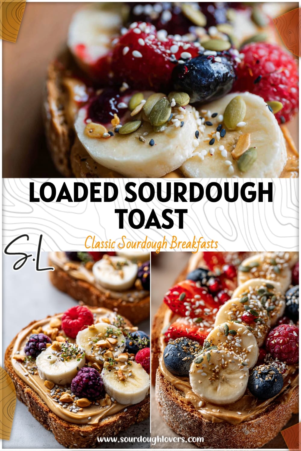 Loaded Sourdough Breakfast Toast with Nut Butter & Fruit 14 Loaded Sourdough Breakfast Toast with Nut Butter & Fruit