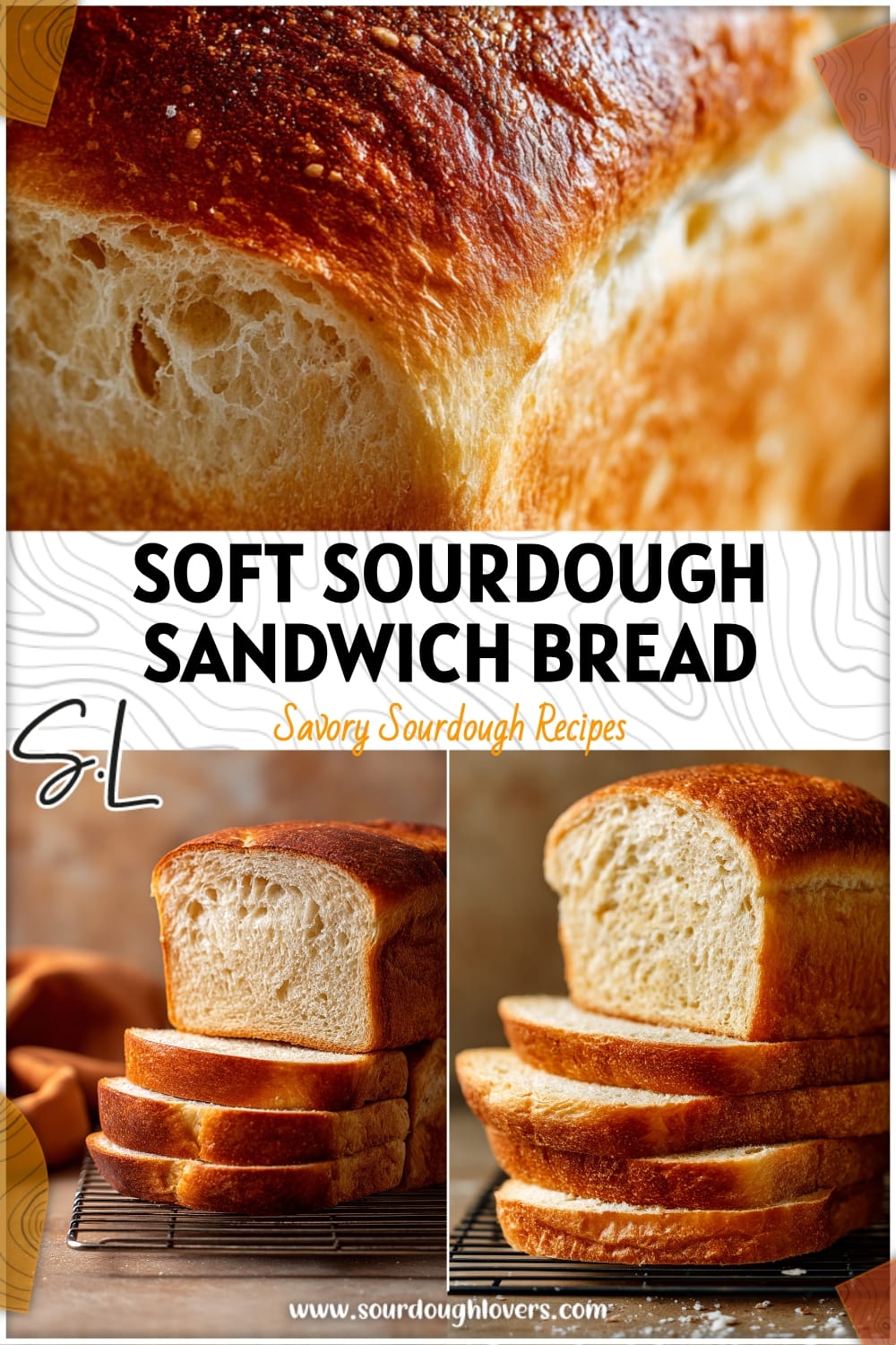 Extremely Soft Sourdough Sandwich Bread for Everyday Meals