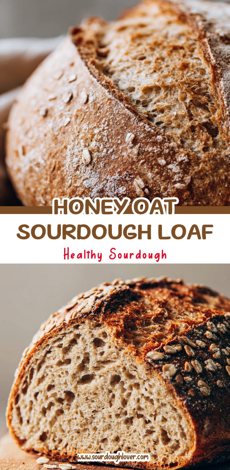 Honey Oat Whole Grain Sourdough Bread Recipe