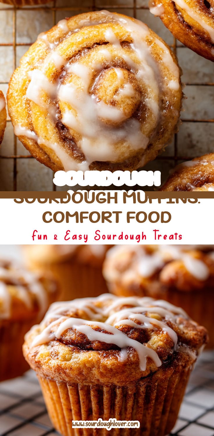 Sourdough Cinnamon Roll Muffins That Taste Like Comfort Food