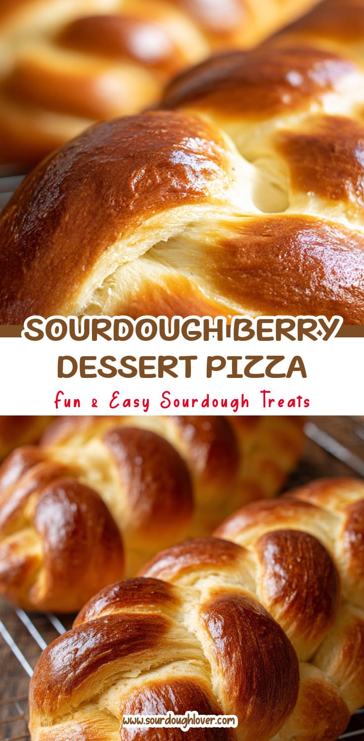 Sourdough Dessert Pizza with Berries for Summer Gatherings